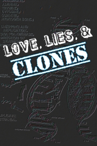 love, lies & clones cover 3